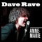 Anne-Marie - Dave Rave lyrics