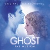 Ghost – The Musical (Original Cast Recording)