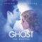 Unchained Melody (Dance) / The Love Inside - Cast of Ghost - The Musical lyrics
