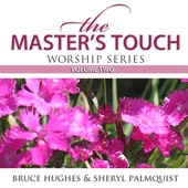 The Master's Touch Worship Series, Vol. 2 artwork