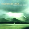 The Wings of a Film: The Music of Hans Zimmer (Live) artwork