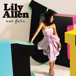 Not Fair - EP - Lily Allen
