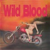Wild Blood, 1993
