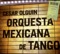 Arrancame la Vida - Cesar Olguin, Orquesta Mexicana de Tango, Eugenia León, Frania Mayorquín, Citlalli Hernández, Natali lyrics