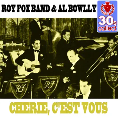 Cherie, C'est Vous (Remastered) - Single - Al Bowlly