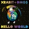 Ferris Bueller - XRABIT + DMG$ lyrics