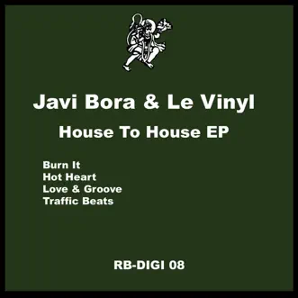 House to House EP by Javi Bora & Le Vinyl album reviews, ratings, credits