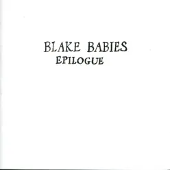Epilogue - EP - Blake Babies