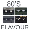 80's Flavour