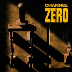 Channel Zero - Help