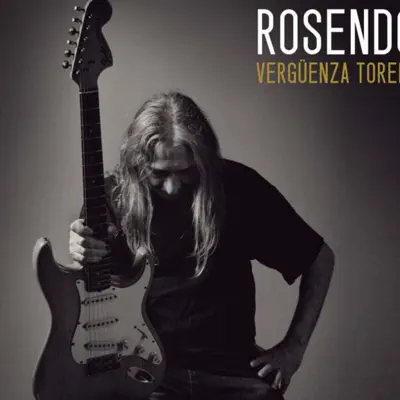 Vergüenza torera - Rosendo