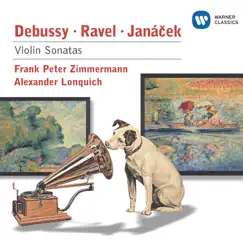 Debussy, Ravel, Jancek: Violin Sonatas by Alexander Lonquich & Frank Peter Zimmermann album reviews, ratings, credits