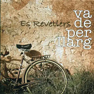 Va de Per Llarg - Es Revetlers Va de Per Llarg - Es Revetlers