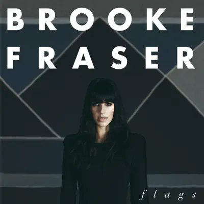 Flags - Brooke Fraser