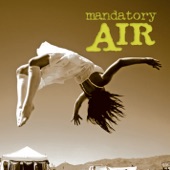 Mandatory Air - Believe