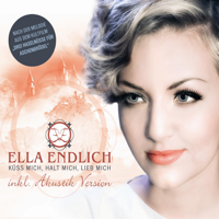 Ella Endlich - Küss mich, halt mich, lieb mich (Radio Version) artwork