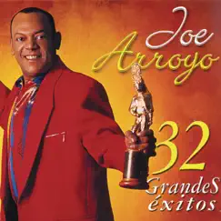 Joe Arroyo- 32 Grandes Éxitos by Joe Arroyo album reviews, ratings, credits