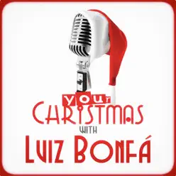 Your Christmas with Luiz Bonfá - Luíz Bonfá