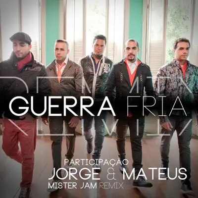 Guerra Fria (Remix Mister Jam) - Single - Sorriso Maroto