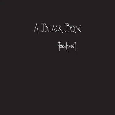 A Black Box - Peter Hammill