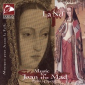 Various Artists - Music for Joan the Mad: El Amro y la Muerte (Love and Death): Mille regets [Josquin de Pres]