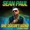 She Doesn't Mind (Pitbull Remix) - Sean Paul lyrics