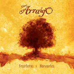 Fronteras y Horizontes - Arraigo