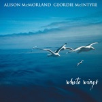 Alison McMorland & Geordie McIntyre - Time Wears Awa