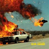 Gear Change - 74 Miles Away