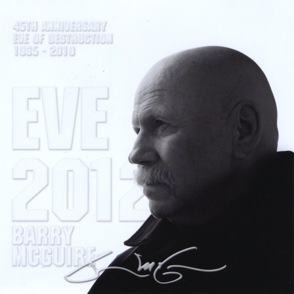 Barry McGuire - Eve 2012 (Eve of Destruction)