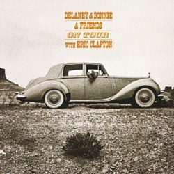 Delaney & Bonnie - Things Get Better