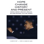 Hope,Change,History and Present - (Barack Obama's Greatest Speeches 2007-2010)