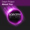 About You (Oldfix Remix) - DELPH Project lyrics