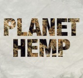 Planet Hemp - Mantenha O Respeito