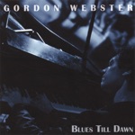 Gordon Webster - Mo' Better Blues