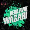 Wasabi - Single album lyrics, reviews, download