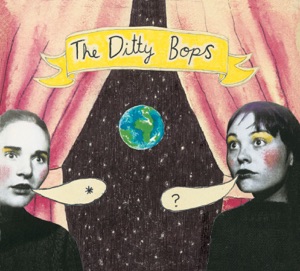 The Ditty Bops - Sister Kate - 排舞 音樂