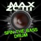 Spin the Bass Drum (Daniele Petronelli Remix) - Max Zotti lyrics