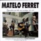 Cher Ami - Matelo Ferret lyrics