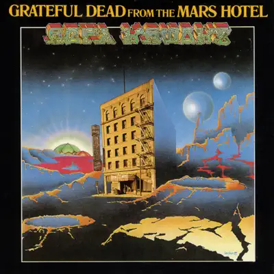 From the Mars Hotel - Grateful Dead