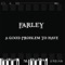 Hindsight - Farley lyrics