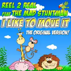 I Like to Move It - Single - Reel 2 Real I Like to Move It - Single - Reel 2 Real