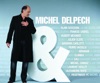 Michel Delpech - Le Chasseur