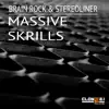 Stream & download Massive Skrills (Club Mix) - Single