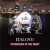 Italove & TQ - Strangers in the Night