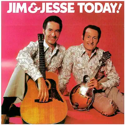 Today - Jim & Jesse Today - Jim & Jesse