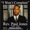 Let Your Will Be Done - Rev. Paul Jones lyrics