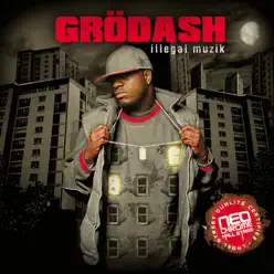 Illegal Muzik - Grodash Illegal Muzik - Grodash