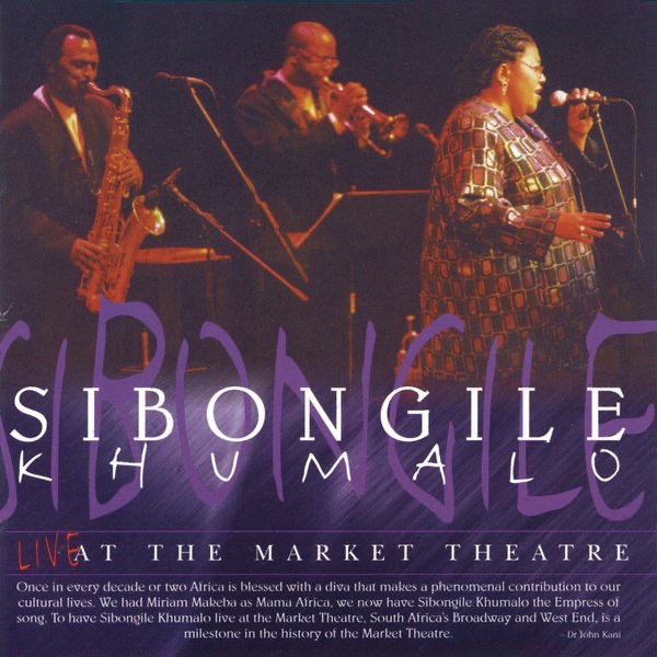 Sibongile Khumalo - Yakhalinkomo
