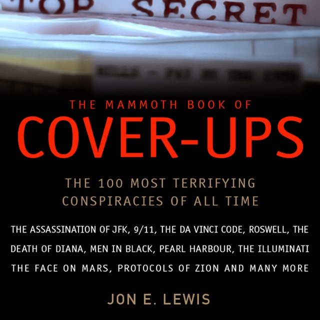 The Mammoth Book of Cover-Ups: The Most Disturbing Conspiracies of All Time  (Unabridged) Album Cover